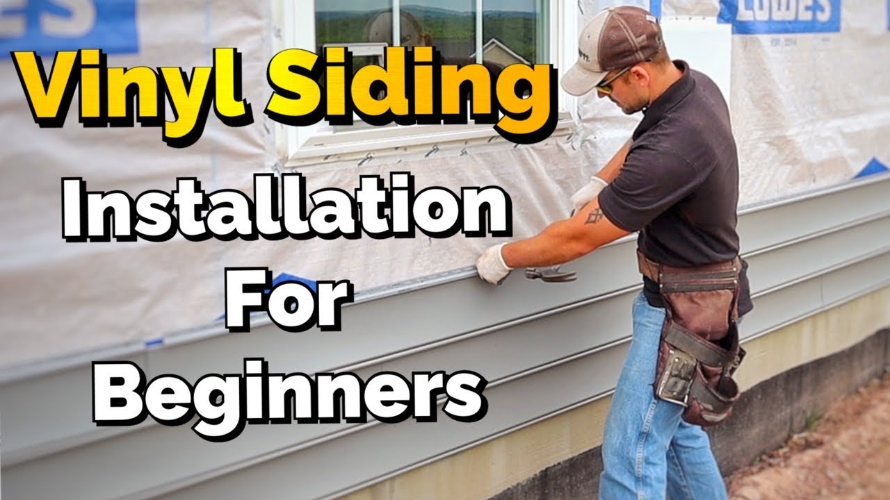 How to Install Vinyl Siding: A Step-by-Step Guide